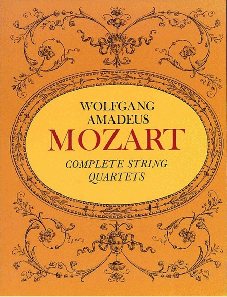 Mozart - Complete String Quartets Full Score