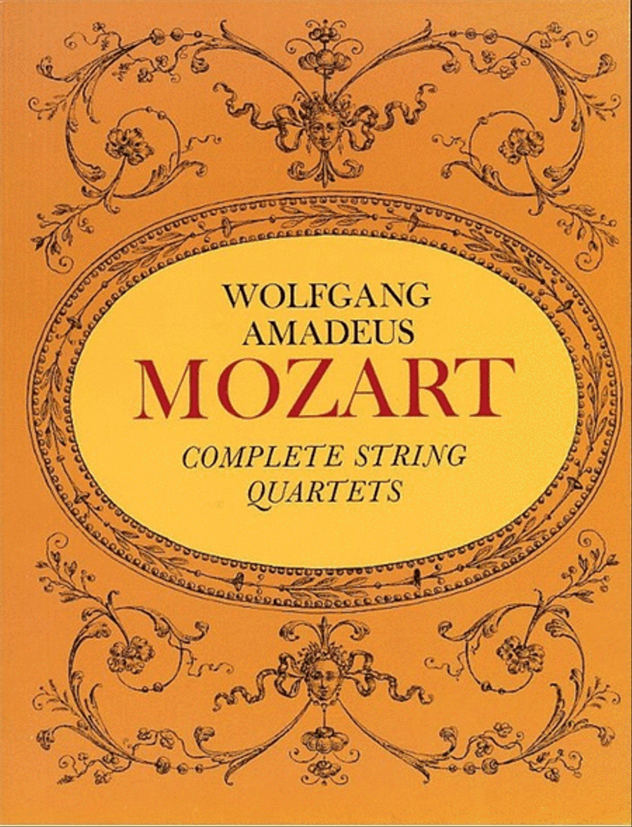 Book cover for Mozart - Complete String Quartets Full Score