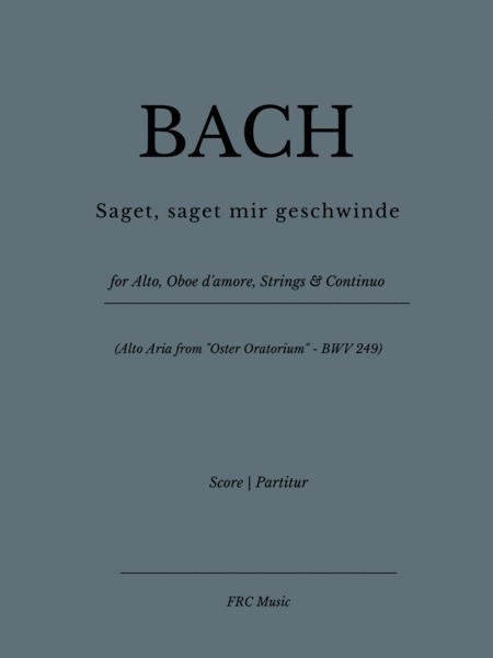 ALTO ARIA Saget, saget mir geschwinde BWV 249 (for Alto, Oboe d'amore, Strings & Continuo) image number null