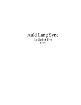 Auld Lang Syne for String Trio