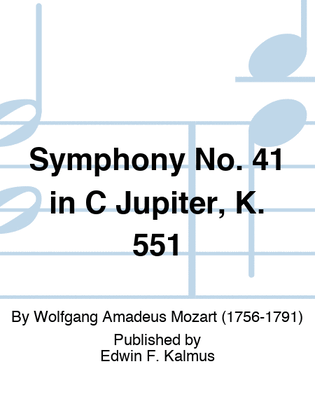 Symphony No. 41 in C Jupiter, K. 551