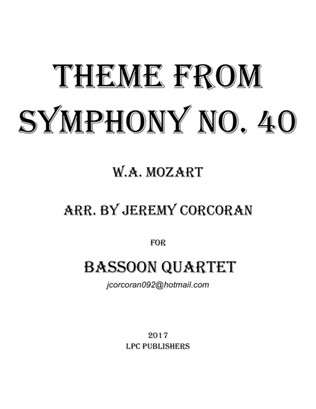 Theme from Symphony No. 40 for Bassoon Quartet
