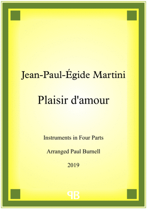 Plaisir d'amour, arranged for instruments in four parts