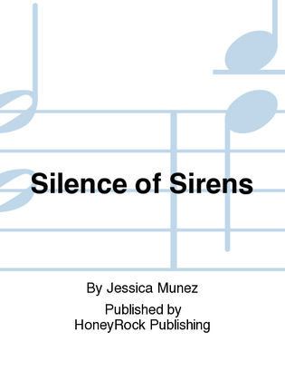 Silence of Sirens