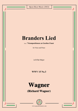 Book cover for R. Wagner-Branders Lied,WWV 15 No.3,in B flat Major,for Voice and Piano