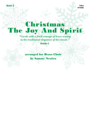 Book cover for Christmas The Joy And Spirit - Book 2 - Tuba