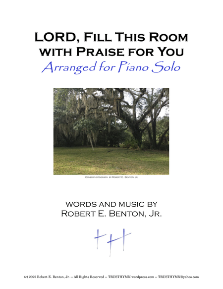 LORD, Fill This Room with Praise for You (arranged for Piano Solo) image number null