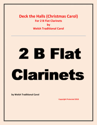 Deck the Halls - Welsh Traditional - Chamber music - Woodwind - 2 B Flat Clarinetss Easy level