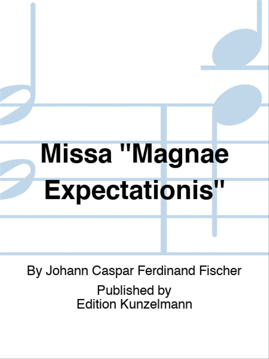 Missa 'Magnae Expectationis'