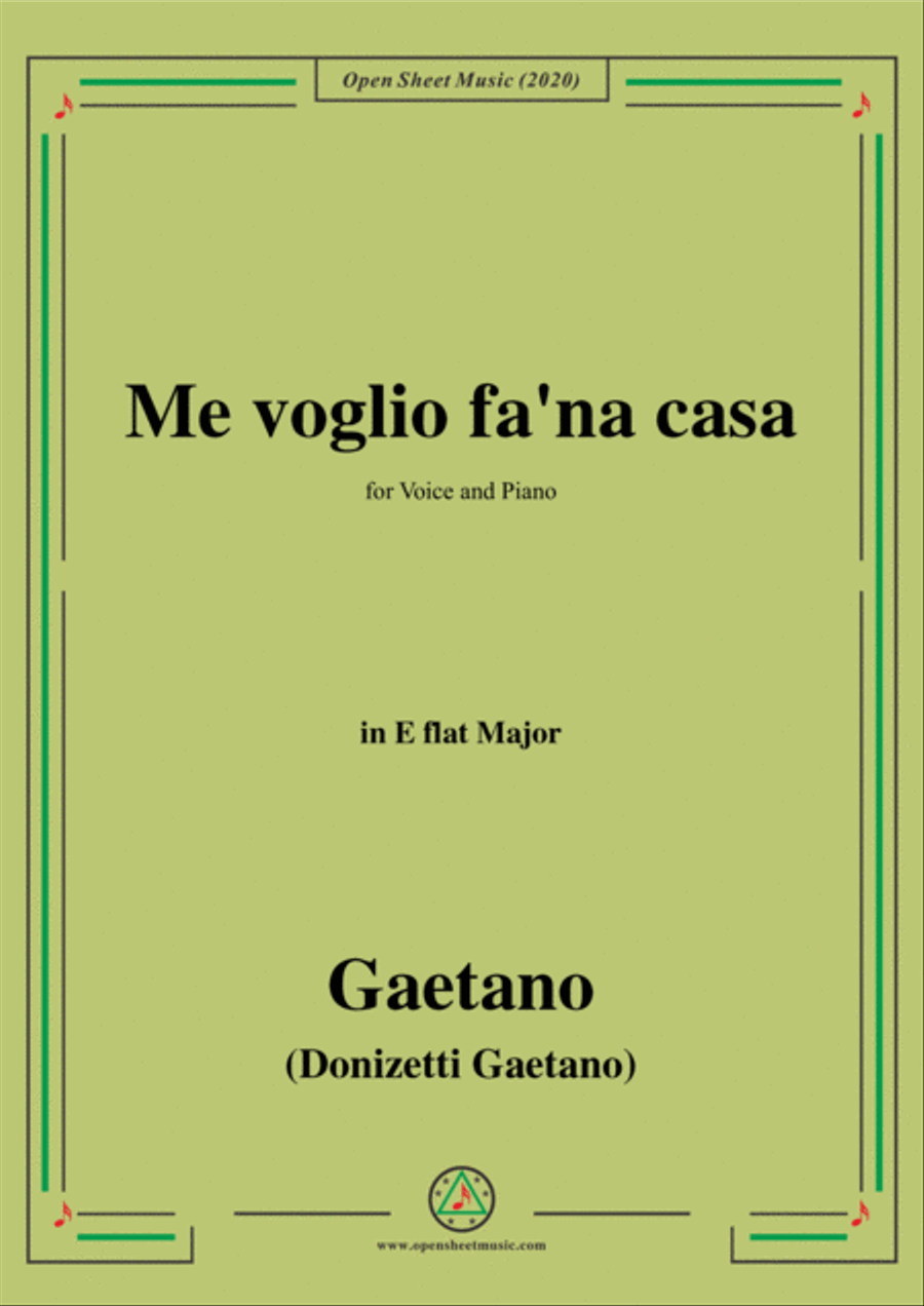 Donizetti-Me voglio fa'na casa,in E flat Major,for Voice and Piano Voice Solo scores gallery preview page 1