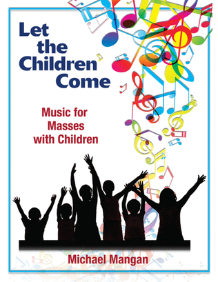 Book cover for Let the Children Come - Songbook