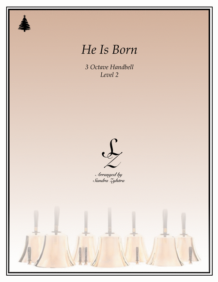 He Is Born (Il est né, le divin Enfant) (3 octave handbells) image number null