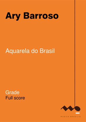 Aquarela do Brasil (orquestra - grade)