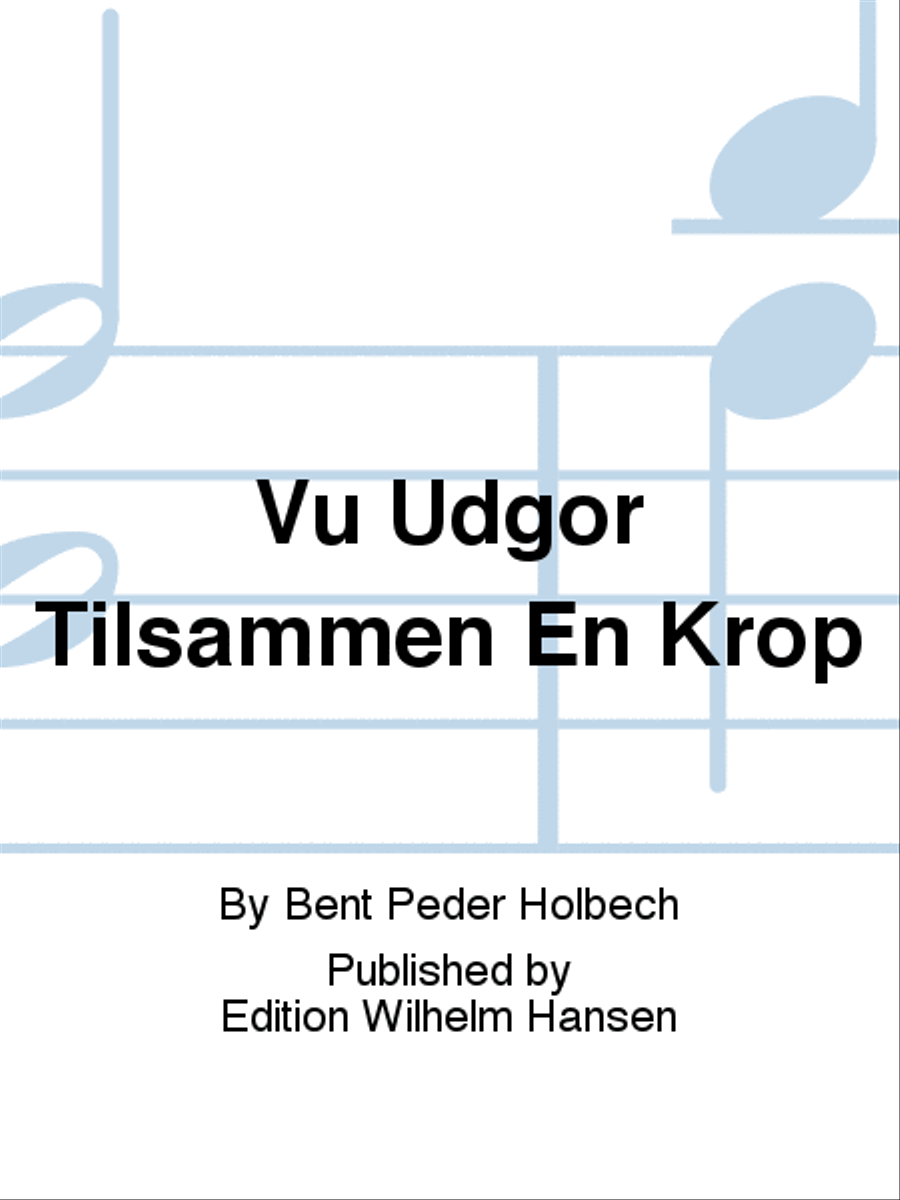 Vu Udgør Tilsammen En Krop Choir scores gallery preview page 1