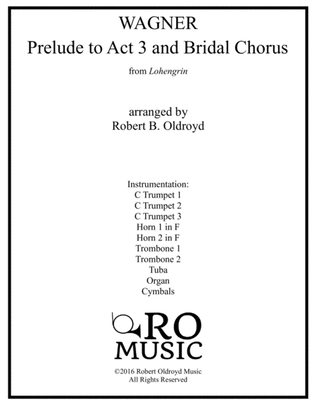 Prelude to Act 3 and Bridal Chorus for Brass Octet
