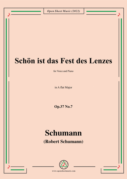 Schumann-Schon ist das Fest des Lenzes,Op.37 No.7,in A flat Major,for Voice and Piano