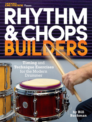 Modern Drummer Presents Rhythm & Chops Builders