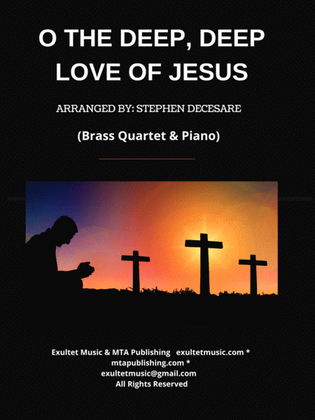 O The Deep, Deep Love Of Jesus (Brass Quartet and Piano)