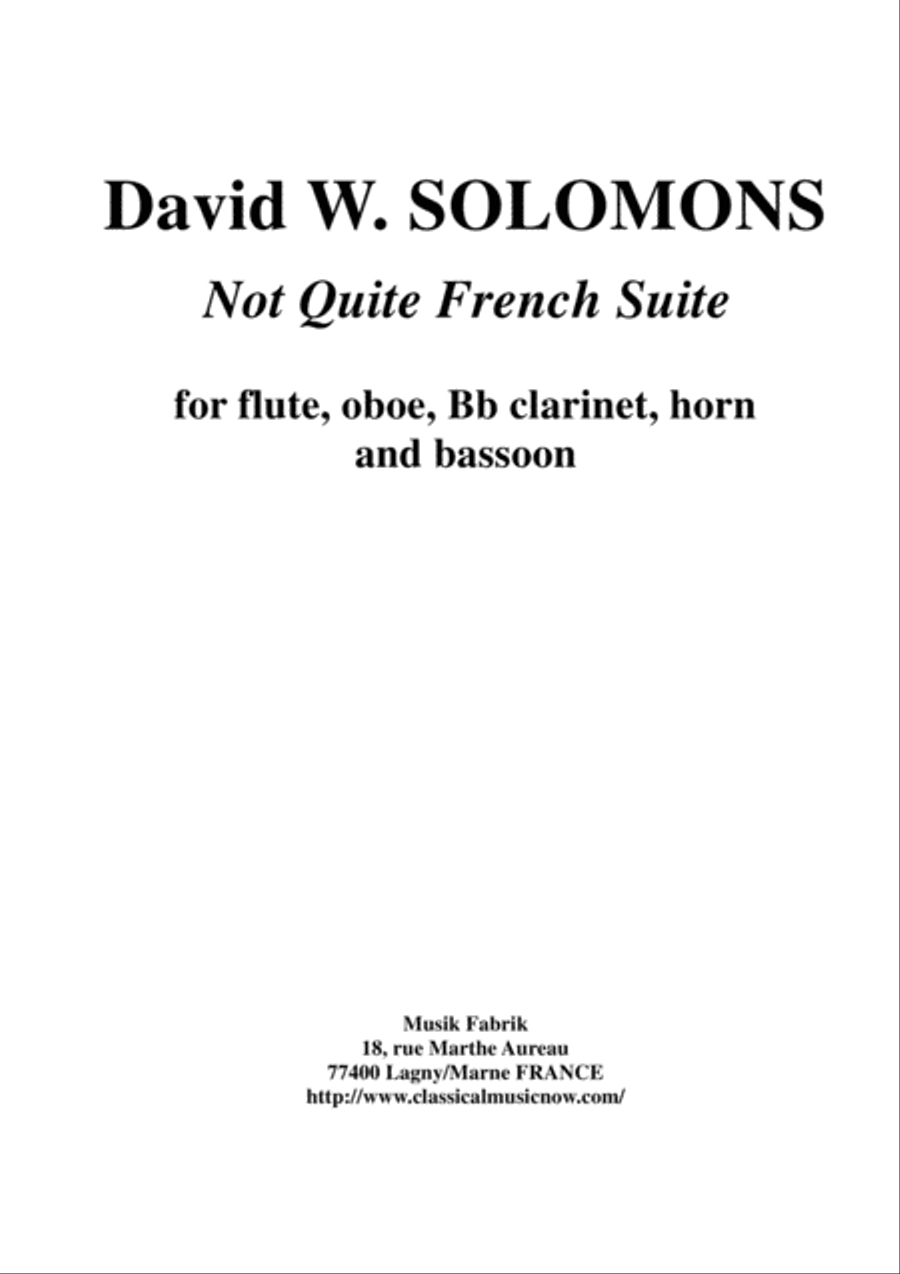 David W. Solomons: Not Quite French Suite for wind quintet Woodwind Quintet scores gallery preview page 1