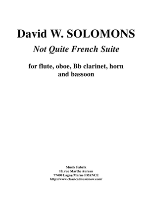 Book cover for David W. Solomons: Not Quite French Suite for wind quintet