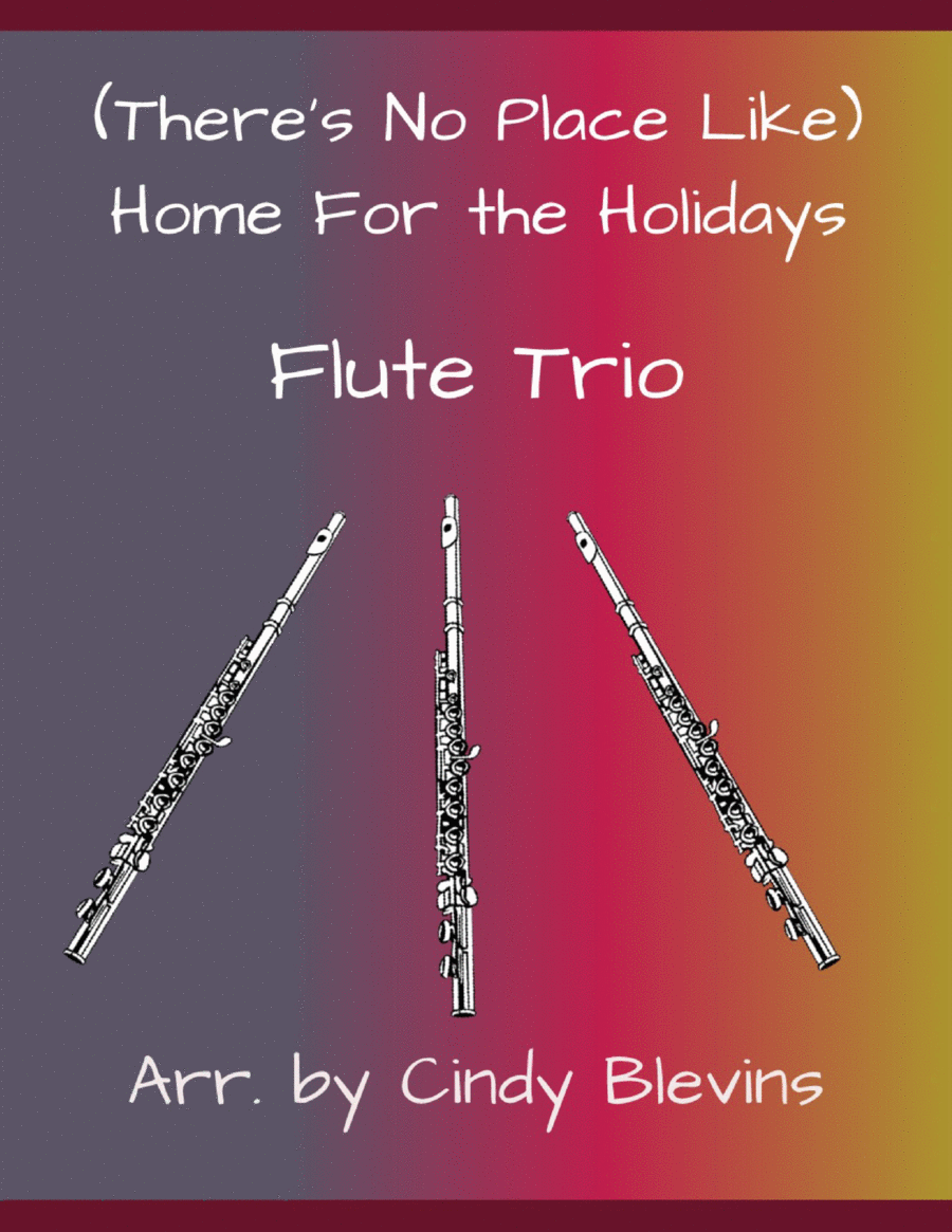 (There's No Place Like) Home For The Holidays Flute Trio scores gallery preview page 1