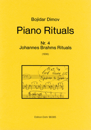 Piano Rituals Nr. 4 "Johannes Brahms Rituals" (1996) -a work in progress-