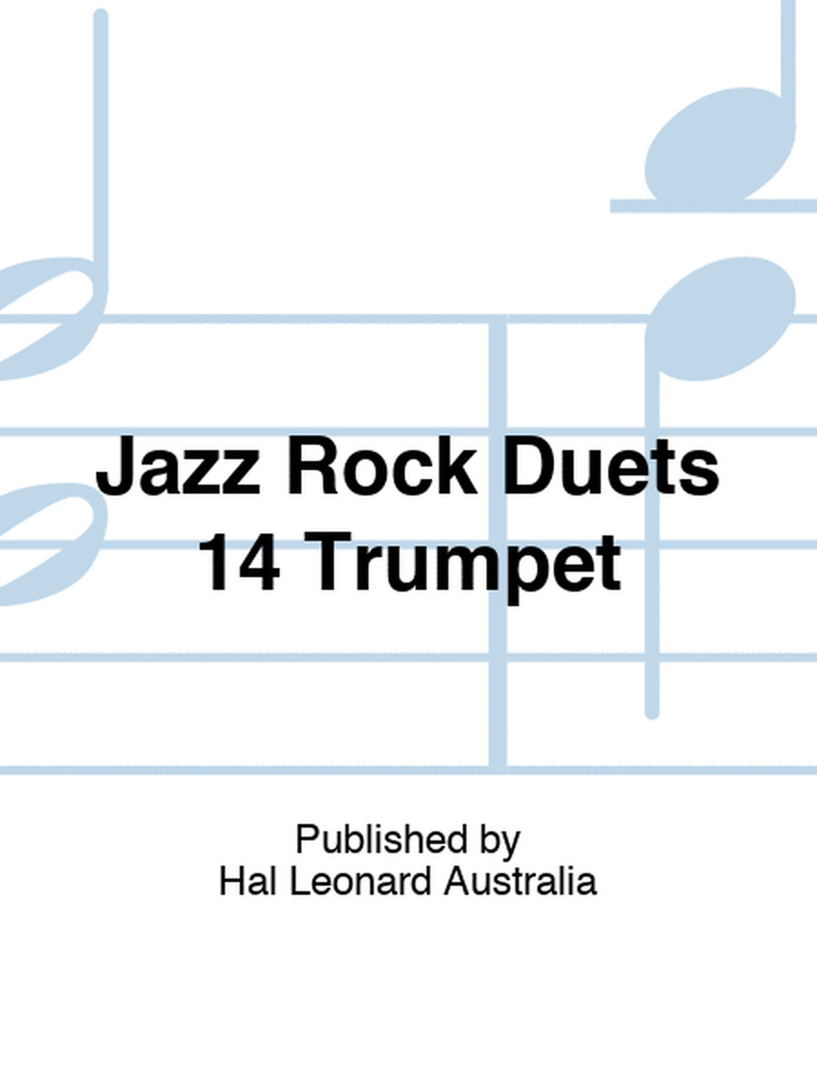 Jazz Rock Duets 14 Trumpet