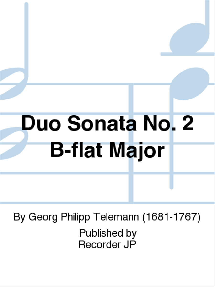 Duo Sonata No. 2 B-flat Major