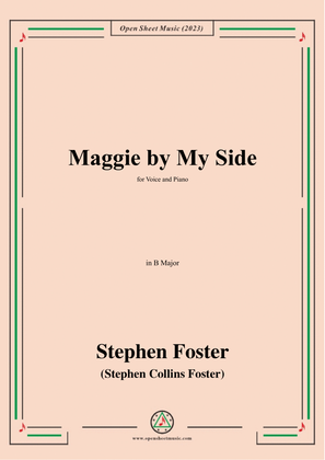 Book cover for S. Foster-Maggie by My Side,in B Major