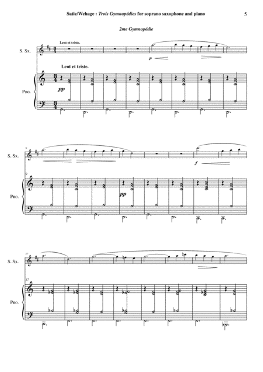 Erik Satie: Trois Gynopédies arranged for soprano saxophone and piano