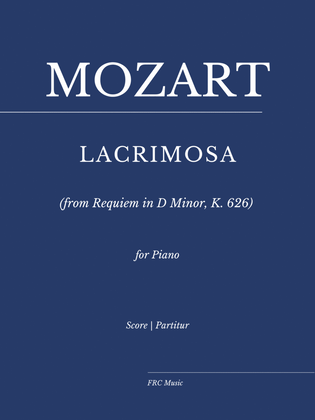 Lacrimosa for Piano Solo (from Requiem in D Minor, K. 626)