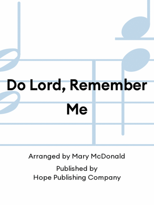 Book cover for Do Lord, Remember Me