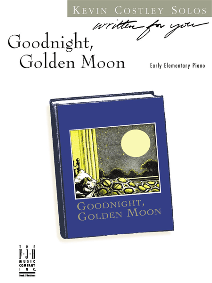 Goodnight, Golden Moon Goodnight, Golden Moon Easy Piano scores gallery preview page 1