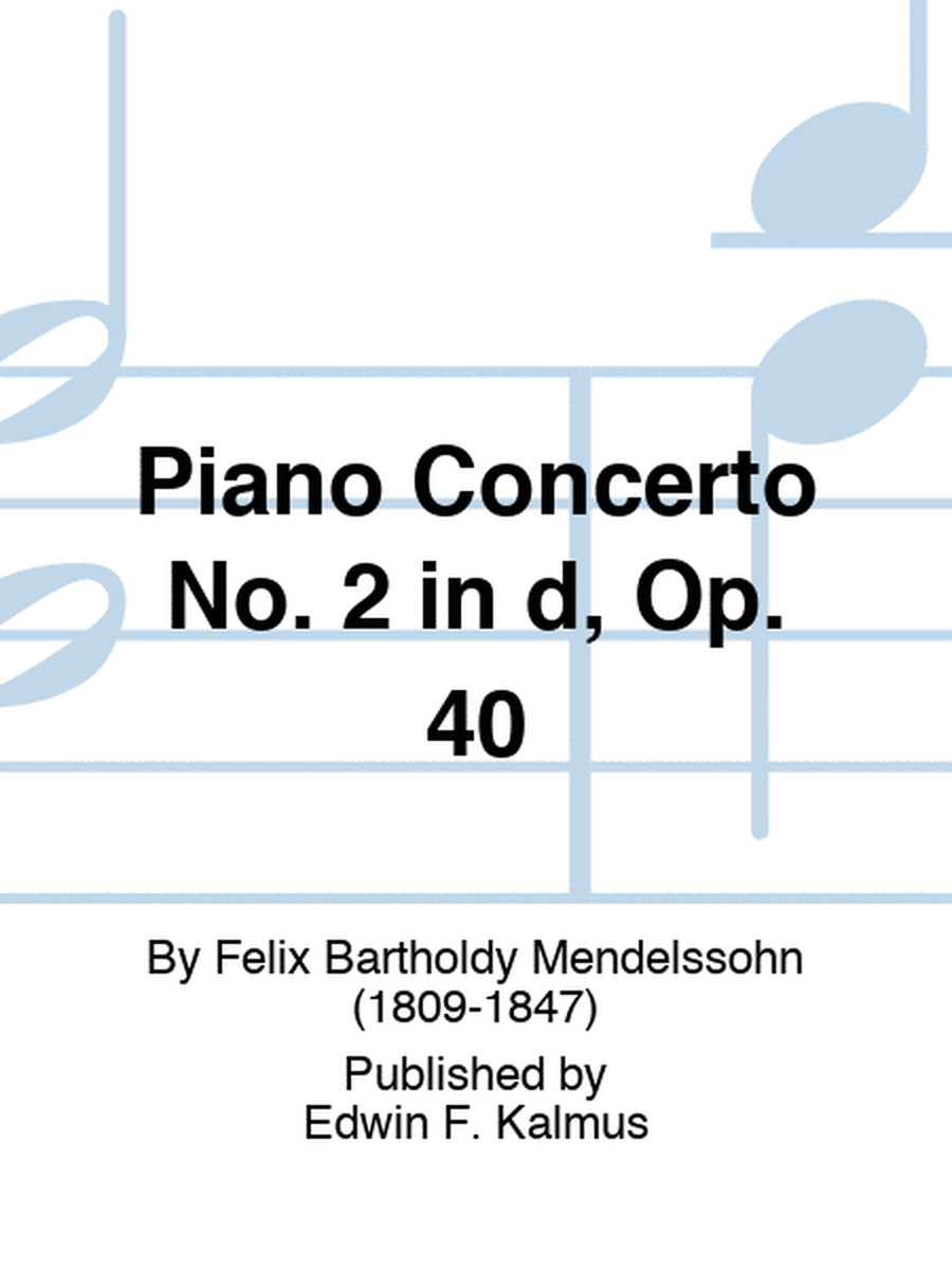 Piano Concerto No. 2 in d, Op. 40