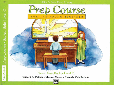 Alfred's Basic Piano Prep Course Sacred Solo Book, Book C
