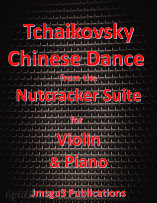 Book cover for Tchaikovsky: Chinese Dance from Nutcracker Suite for Violin & Piano