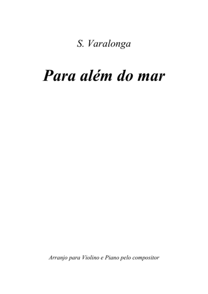 Sérgio Varalonga - "Para além do mar", arranjo para Violino e piano ("Overseas", arranged for Viol image number null
