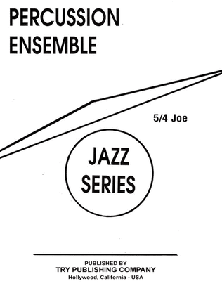 Percussion Ensemble Series - 5/4 Joe