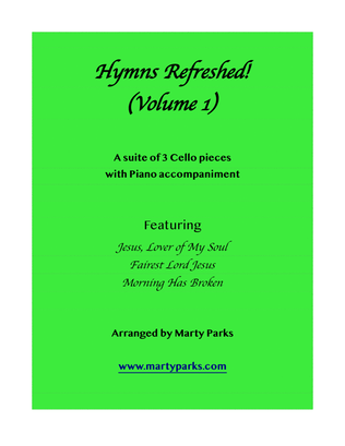 Book cover for HYMNS REFRESHED! (Cello-Piano) Vol. 1