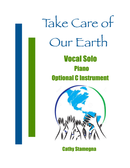 Take Care of Our Earth (Vocal Solo, Piano, Optional C Instrument) image number null