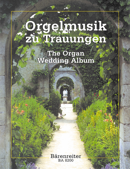 The Organ Wedding Album Organ - Sheet Music