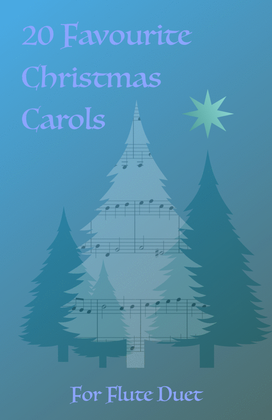 Book cover for 20 Favourite Christmas Carols for Flute Duet