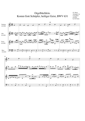 Komm Gott Schöpfer, heiliger Geist, BWV 631 from Orgelbuechlein (arrangement for 4 recorders)