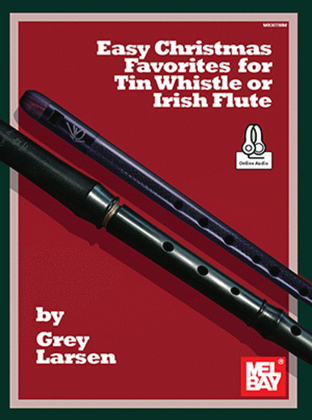 Book cover for Easy Christmas Favorites for Tin Whistle or Irish Flute