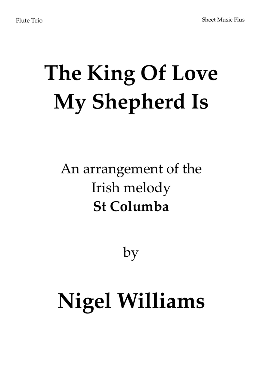 The King Of Love My Shepherd Is, for Flute Trio image number null