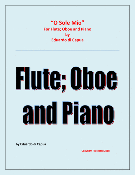 O Sole Mio -Flute; Oboe and Piano image number null