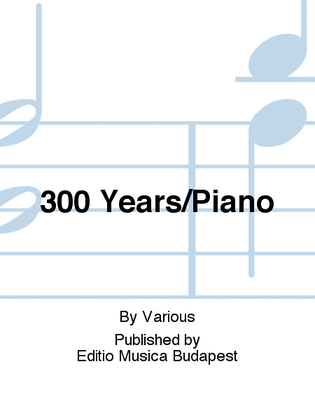 Book cover for 300 Years/Piano