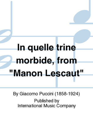 Book cover for In Quelle Trine Morbide, From Manon Lescaut (I. & E.) (S.)