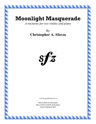 Moonlight Masquerade, for two violins and piano