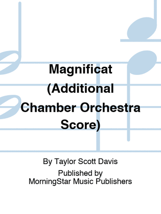 Magnificat (Additional Chamber Orchestra Score)